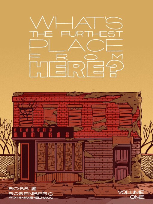 Title details for What’S The Furthest Place From Here Volume 1 Get Lost by Matthew Rosenberg - Available